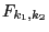 $F_{k_1,k_2}$