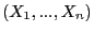 $(X_1,...,X_n)$